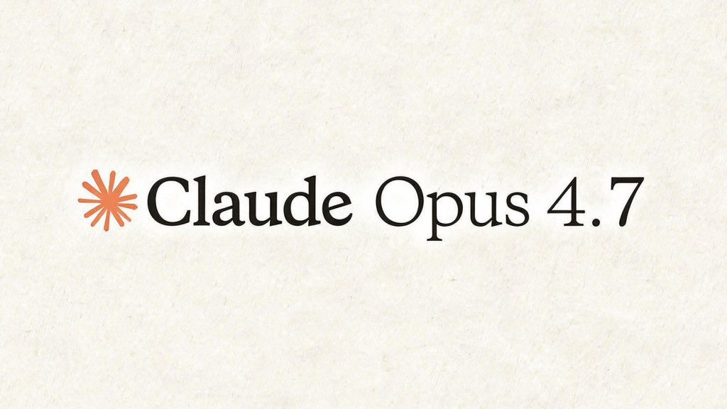 Claude Opus 4.7 та новий дизайн-інструмент: Anthropic готує подвійний удар
